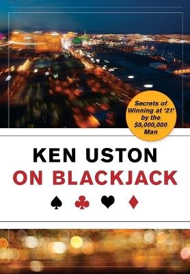 Ken Uston on Blackjack - Ken Uston - cover