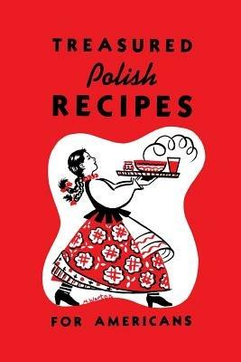 Treasured Polish Recipes for Americans - cover