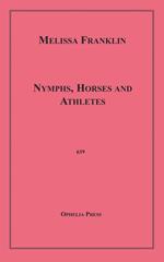 Nymphs, Horses and Athletes