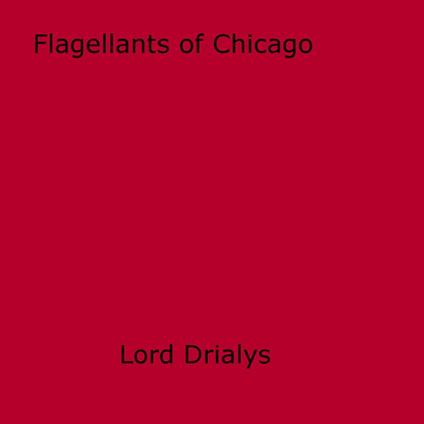 Flagellants of Chicago