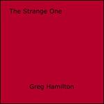 The Strange One