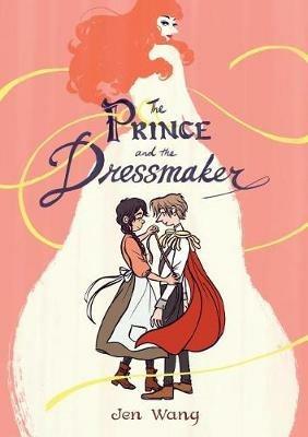 The Prince & the Dressmaker - Jen Wang - cover
