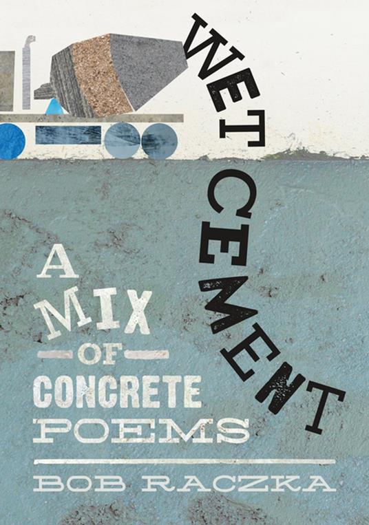 Wet Cement - Bob Raczka - ebook