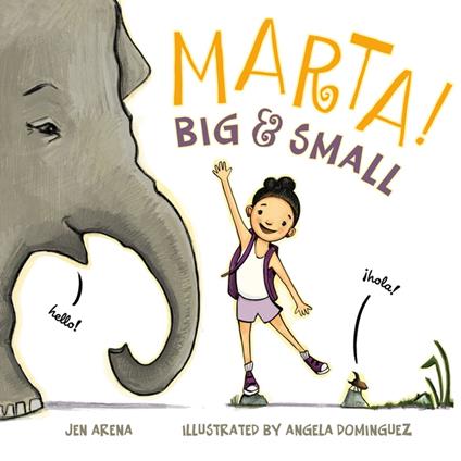 Marta! Big & Small - Jen Arena,Angela Dominguez - ebook