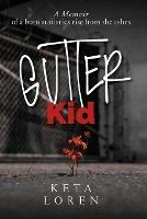 Gutter Kid - Keta Loren - cover