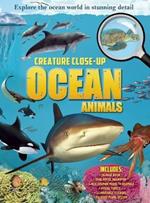 Creature Close-Up: Ocean Animals