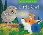 Little Owl and the Noisy Night