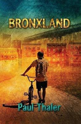 Bronxland - Paul Thaler - cover