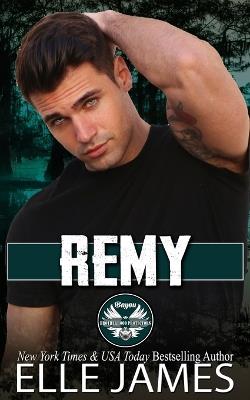 Remy - Elle James - cover