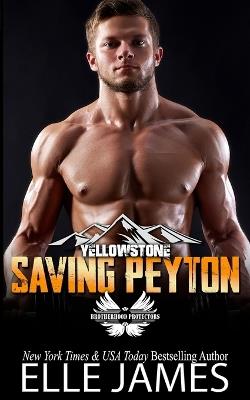 Saving Peyton - Elle James - cover