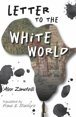 Letter to the White World - Alex Zanotelli - cover