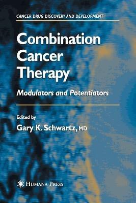 Combination Cancer Therapy: Modulators and Potentiators - cover
