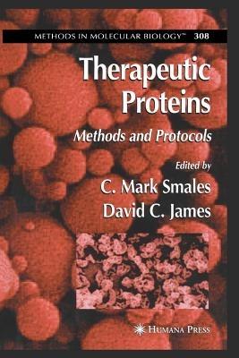 Therapeutic Proteins: Methods and Protocols - cover