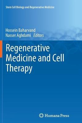 Regenerative Medicine and Cell Therapy - cover
