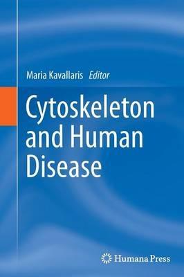 Cytoskeleton and Human Disease - cover