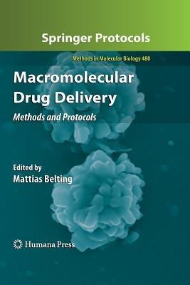 Macromolecular Drug Delivery: Methods and Protocols - cover