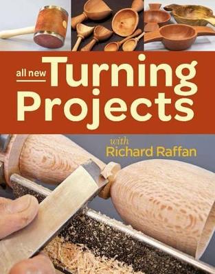 All New Turning Projects with Richard Raffan - R Raffan - cover