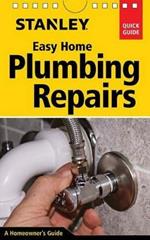Stanley Easy Home Plumbing Repairs