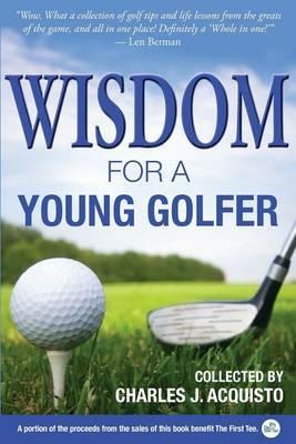 Wisdom for a Young Golfer - cover
