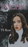 Psychic - Ts Rose - cover