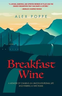 Breakfast Wine - Alex Poppe - cover