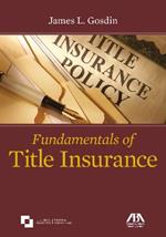 Fundamentals of Title Insurance