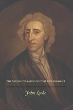 The Second Treatise of Civil Government