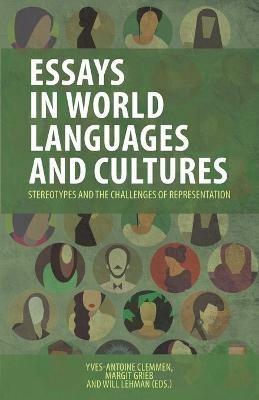 Essays in World Languages and Cultures: Stereotypes and the Challenges of Representation - cover