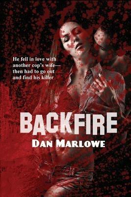Backfire - Dan Marlowe - cover
