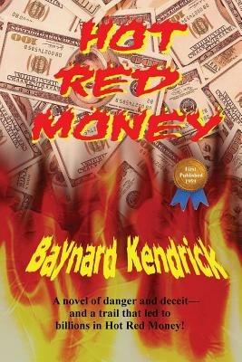 Hot Red Money - Baynard Kendrick - cover