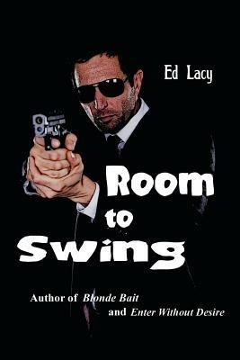 Room to Swing - Ed Lacy - cover