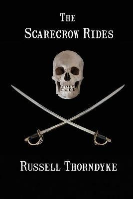 The Scarecrow Rides - Russell Thorndyke - cover