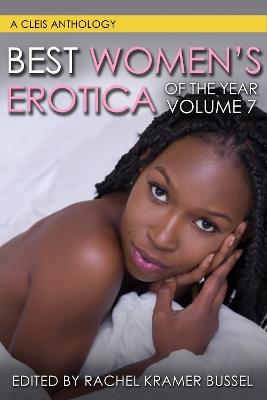 Best Women's Erotica Of The Year, Volume 7 - cover