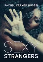 Sexy Strangers: Erotic Stories
