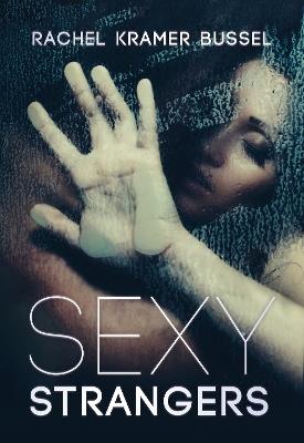 Sexy Strangers: Erotic Stories - cover