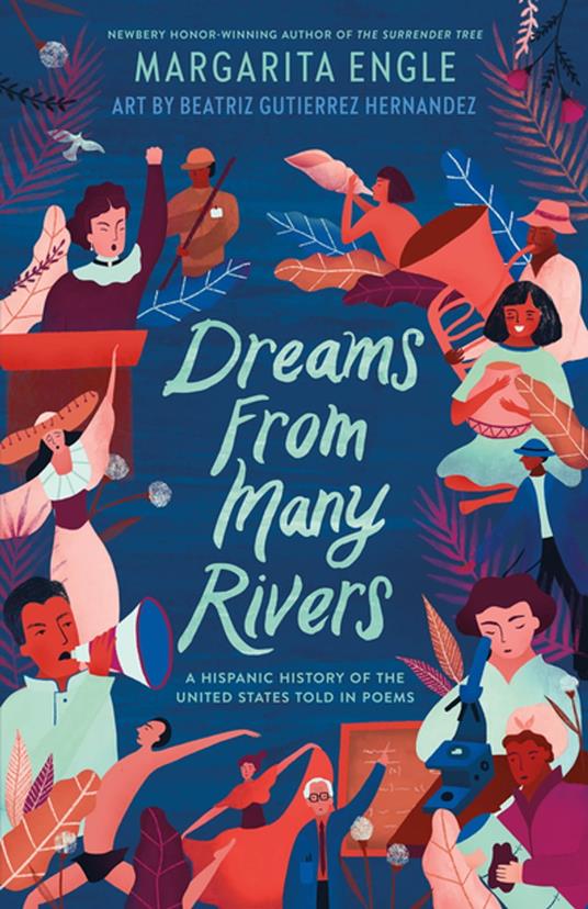 Dreams from Many Rivers - Margarita Engle,Beatriz Gutiérrez Hernández - ebook