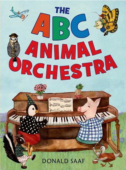 The ABC Animal Orchestra - Donald Saaf - ebook