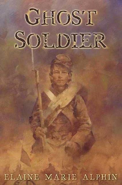 Ghost Soldier - Elaine Marie Alphin - ebook