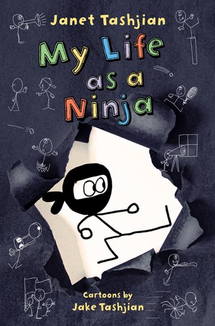 My Life as a Ninja - Janet Tashjian,Jake Tashjian - ebook