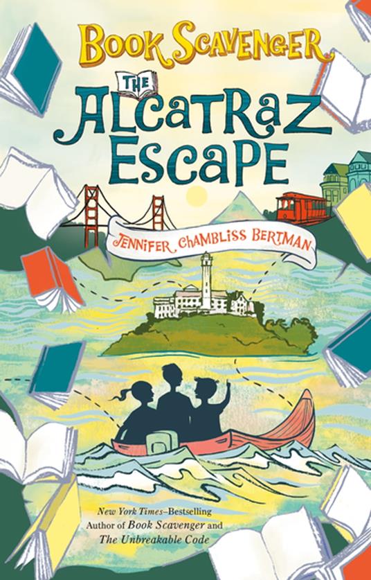 The Alcatraz Escape - Jennifer Chambliss Bertman,Sarah Watts - ebook