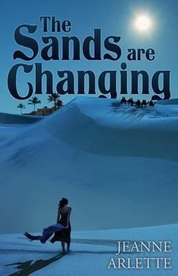 The Sands Are Changing - Jeanne Arlette - cover