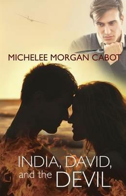 India, David, and the Devil - Michelee Morgan Cabot - cover