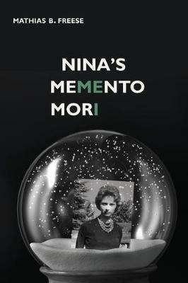 Nina's Memento Mori - Mathias B Freese - cover