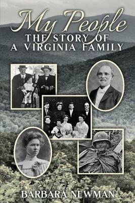 My People: The Story of a Virginia Family - Barbara Newman - cover