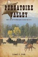 Purgatoire Valley - Lowell F Volk - cover