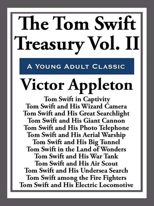 The Tom Swift Treasury Volume II - Victor Appleton - ebook