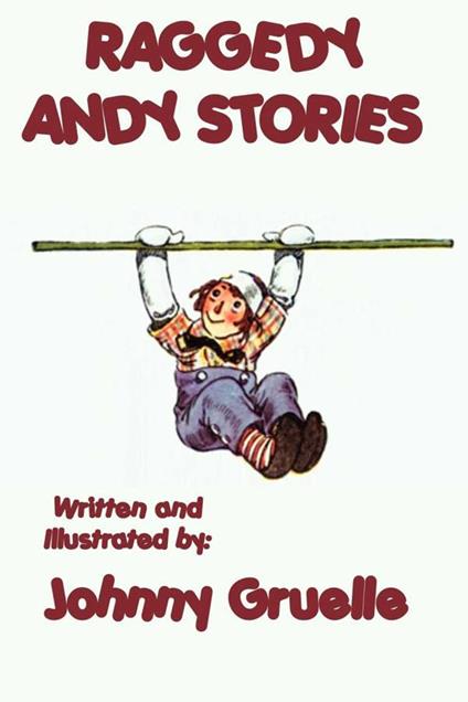 Raggedy Andy Stories - Johnny Gruelle - ebook