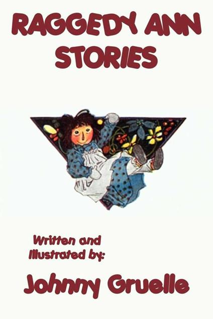 Raggedy Ann Stories - Johnny Gruelle - ebook