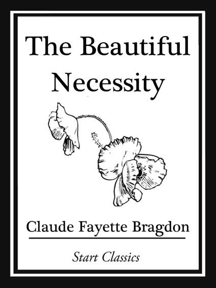 The Beautiful Necessity