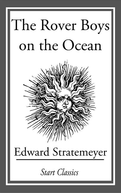 The Rover Boys on the Ocean - Edward Stratemeyer - ebook